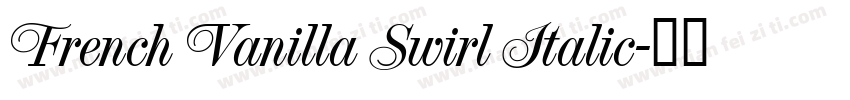 French Vanilla Swirl Italic字体转换
